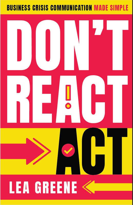 Don't React, Act by Lea Greene, book cover